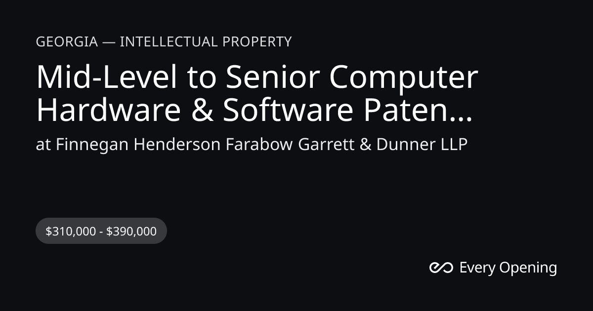 Mid-Level to Senior Computer Hardware & Software Patent Litigation ...