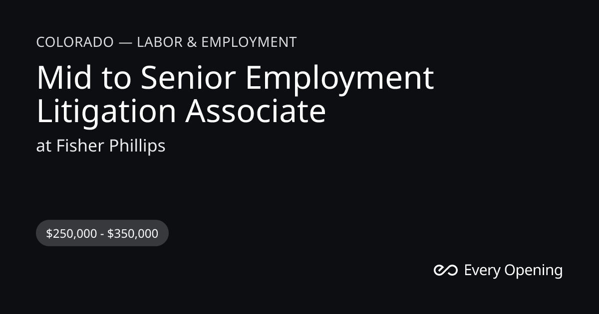 Mid to Senior Employment Litigation Associate — Fisher Phillips ...